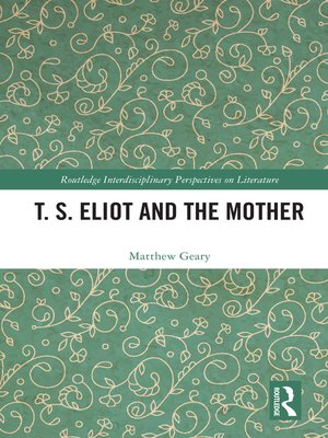 cover image of T. S. Eliot and the Mother